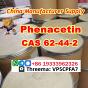 99% Purity Phenacetin cas 62-44-2 supplier Safe transportation guarantee