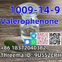 Safe Delivery CAS 1009-14-9 Valerophenone in stock